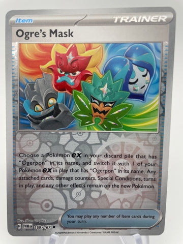 Ogre's Mask TWMen 159/167 Reverse Holo RH