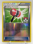 Crushing Hammer 34/39 Pokemon League MP