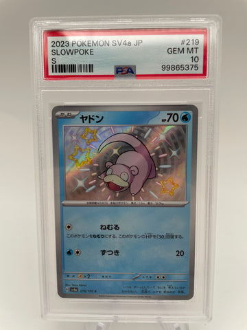 PSA10 Pokemon Japanese sv4a 219/172 Slowpoke Shiny Treasure ex